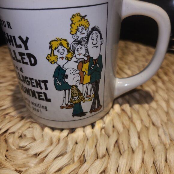 Our Highly Skilled & Intelligent Personnel Coffee Mug - Picture 2 of 4